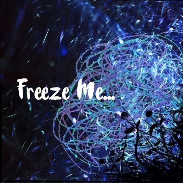 Cover art for Freeze Me